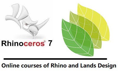Live courses of Rhino and Lands Design - RhinoLands